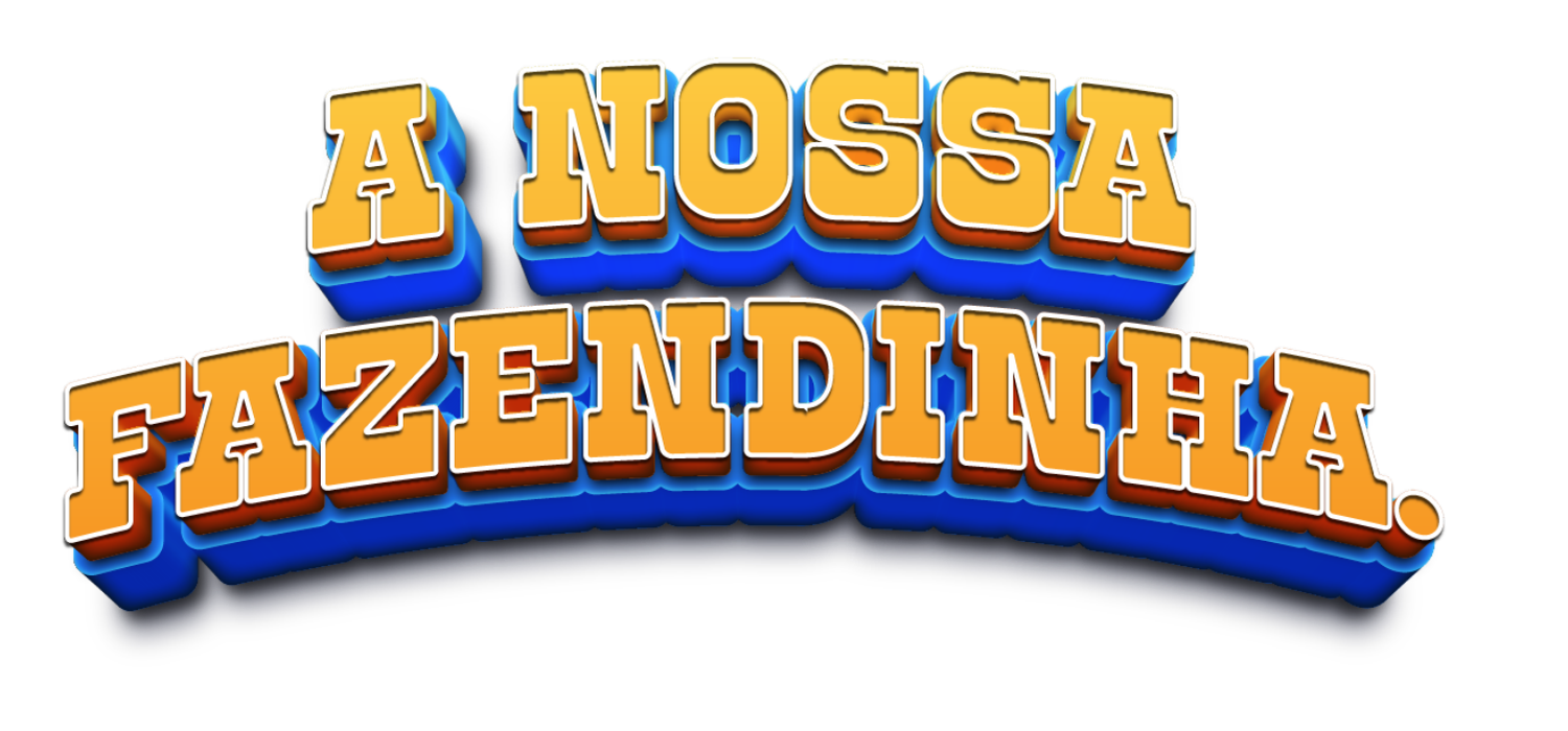 A nossa Fazendinha.